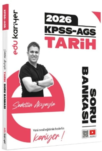 2026 Sadettin Akyayla KPSS AGS Tarih Video Çözümlü Soru Bankası Edu Kariyer ürün görseli 1