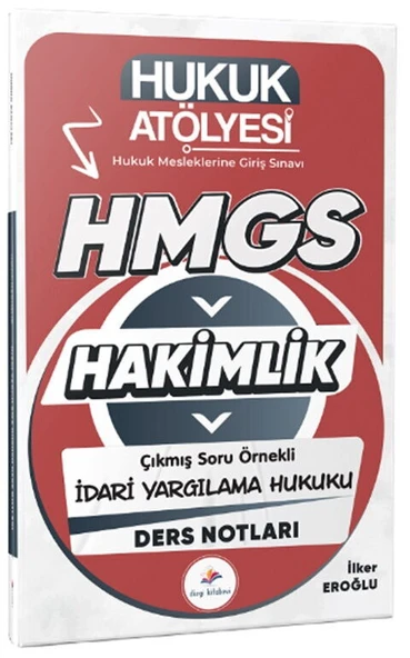 Dizgi Kitap Hukuk Atölyesi HMGS Hakimlik İdari Yargılama Hukuku Ders Notları ürün görseli 1