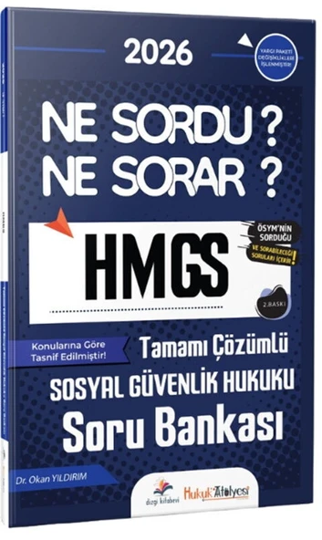 Dizgi Kitap 2026 Hukuk Atölyesi HMGS Ne Sordu Ne Sorar Sosyal Güvenlik Hukuku Tamamı Çözümlü Soru Bankası ürün görseli 1
