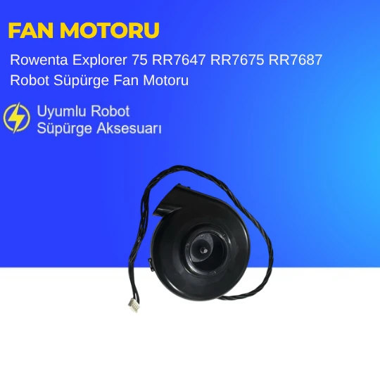 Rowenta Explorer 75 RR7647 RR7675 RR7687 Robot Süpürge Fan Motoru ürün görseli 1
