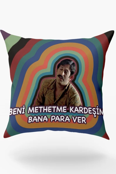 Karkan Tekstil Beni Methetme Kardeşim Bana Para Ver Replikli Eğlenceli Yastık ürün görseli 1