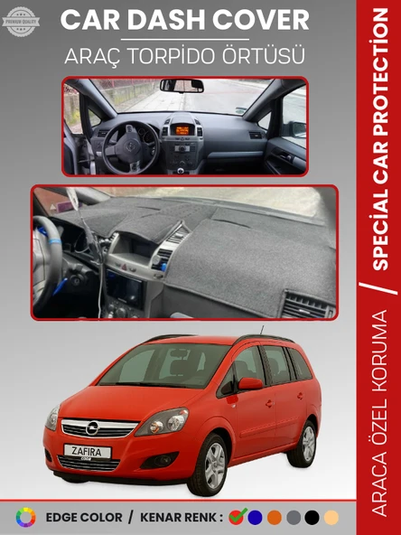 OPEL ZAFİRA B (2004-2011) Torpido Örtüsü Ön Göğüs Torpido Koruma Birebir Uyum Kaymaz Özel Kesim ürün görseli 1