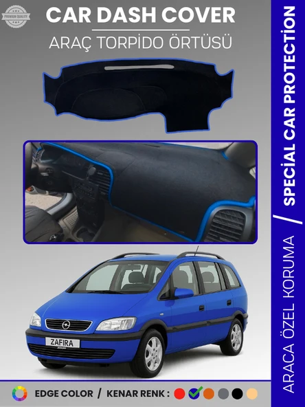 OPEL ZAFİRA A (1999-2003) Torpido Örtüsü Ön Göğüs Torpido Koruma Birebir Uyum Kaymaz Özel Kesim ürün görseli 1