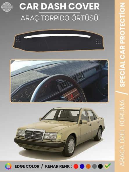 MERCEDES E SERİSİ W124 (1984-1995) Torpido Örtüsü Premium Kalite Torpido Koruma Özel Kesim UV Koruma ürün görseli 1