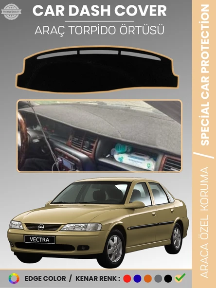 OPEL VECTRA B (1995-2001) Torpido Örtüsü Ön Göğüs Torpido Koruma Birebir Uyum Kaymaz Özel Kesim ürün görseli 1