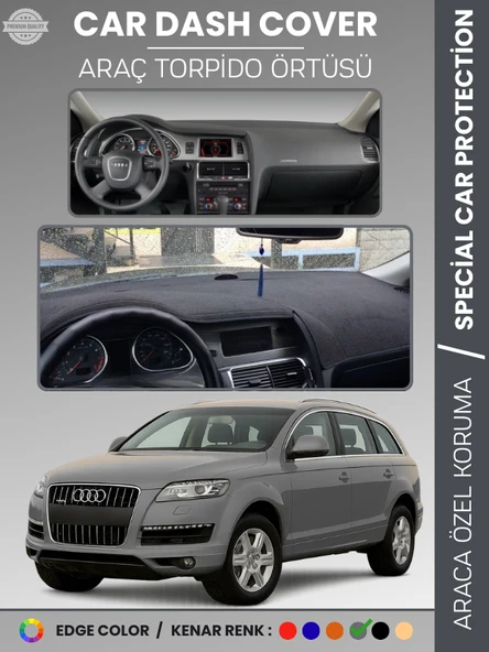 AUDI Q7 (2005-2015) Torpido Örtüsü Ön Göğüs Koruma Torpido Koruma Araca Özel Kaymaz Kolay Montaj ürün görseli 1