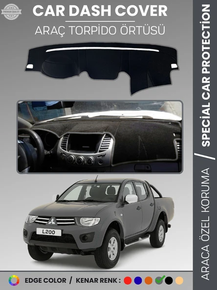 MITSUBISHI L200 (2006-2015) Torpido Örtüsü Ön Göğüs Koruma Araca Özel Tam Uyum Kaymaz ürün görseli 1
