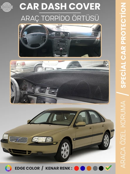 VOLVO S80 (1998-2006) Torpido Örtüsü Ön Göğüs Koruma Torpido Koruma Tam Uyum Araca Özel UV Koruma ürün görseli 1