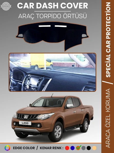 MITSUBISHI L200 (2015-2021) Torpido Örtüsü Ön Göğüs Koruma Araca Özel Tam Uyum Kaymaz ürün görseli 1