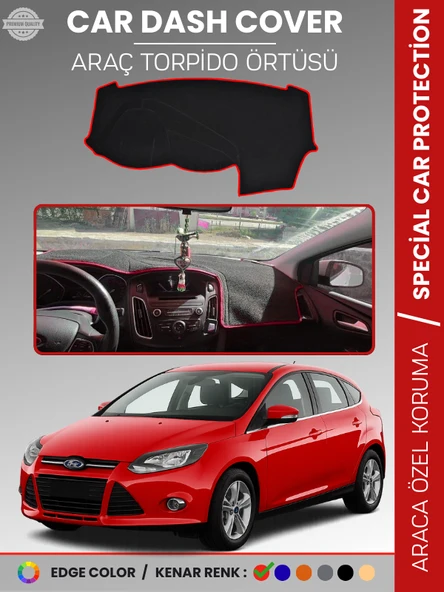 FORD FOCUS 3 (2011-2016) Torpido Örtüsü Ön Göğüs Torpido Koruma Tam Uyum Kaymaz Kolay Montaj ürün görseli 1