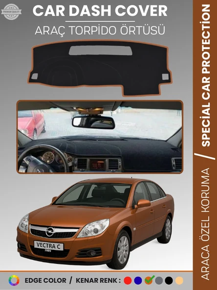 OPEL VECTRA C (2002-2008) Torpido Örtüsü Ön Göğüs Torpido Koruma Birebir Uyum Kaymaz Özel Kesim ürün görseli 1