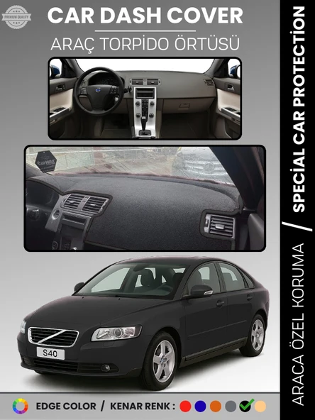 VOLVO S40 (2008-2012) Torpido Örtüsü Ön Göğüs Koruma Torpido Koruma Tam Uyum Araca Özel UV Koruma ürün görseli 1