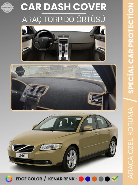 VOLVO S40 (2008-2012) Torpido Örtüsü Ön Göğüs Koruma Torpido Koruma Tam Uyum Araca Özel UV Koruma ürün görseli 1