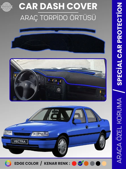 OPEL VECTRA A (1988-1995) Torpido Örtüsü Ön Göğüs Torpido Koruma Birebir Uyum Kaymaz Özel Kesim ürün görseli 1