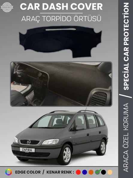 OPEL ZAFİRA A (1999-2003) Torpido Örtüsü Ön Göğüs Torpido Koruma Birebir Uyum Kaymaz Özel Kesim ürün görseli 1