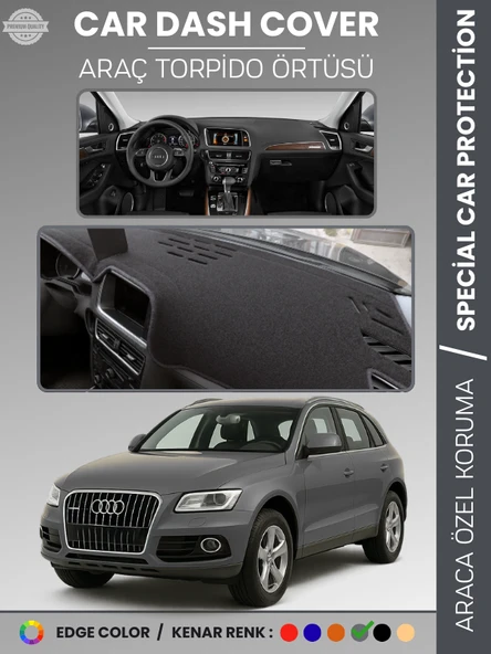 AUDİ Q5 (2008-2017) Torpido Örtüsü Ön Göğüs Koruma Torpido Koruma Araca Özel Kaymaz Kolay Montaj ürün görseli 1