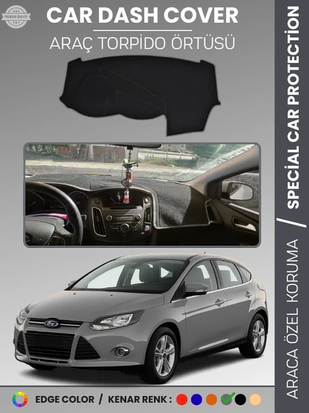 FORD FOCUS 3 (2011-2016) Torpido Örtüsü Ön Göğüs Torpido Koruma Tam Uyum Kaymaz Kolay Montaj ürün görseli 1