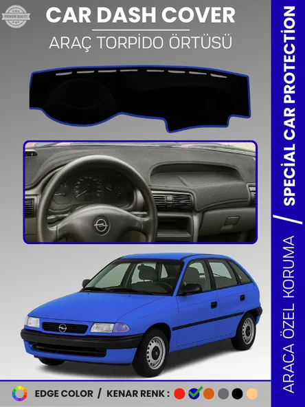 OPEL ASTRA F (1991-1998) Torpido Örtüsü Ön Göğüs Koruma Torpido Koruma Tam Uyum Kaymaz Özel Kesim ürün görseli 1