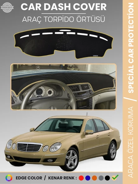 MERCEDES E200 / E220 / E240 / E270 W211 (2002-2009) Torpido Örtüsü Premium Kalite Torpido Koruma ürün görseli 1