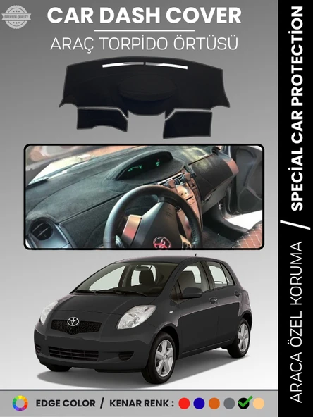 TOYOTA YARİS (2005-2013) Torpido Örtüsü Ön Panel Koruma Tam Uyum UV Koruma Kaymaz ürün görseli 1