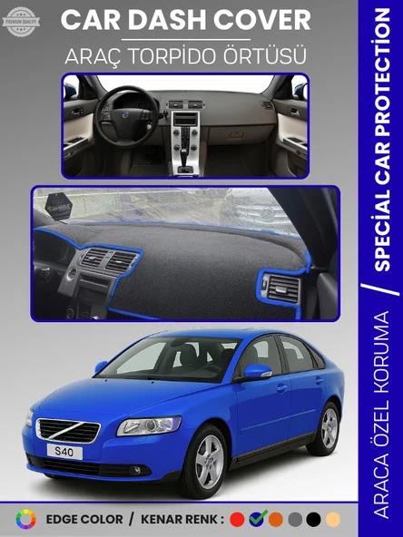 VOLVO S40 (2008-2012) Torpido Örtüsü Ön Göğüs Koruma Torpido Koruma Tam Uyum Araca Özel UV Koruma ürün görseli 1