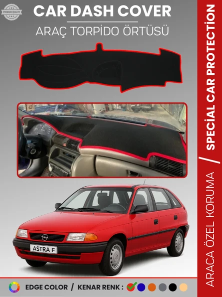 OPEL ASTRA F (1991-1998) AİRBAGSİZ Torpido Örtüsü Ön Göğüs Koruma Torpido Koruma Tam Uyum Özel Kesim ürün görseli 1