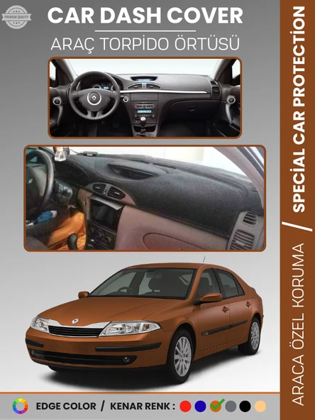 RENAULT LAGUNA 2 (2002-2007) Torpido Örtüsü Ön Göğüs Koruma Torpido Koruma Araca Özel Tam Uyum ürün görseli 1