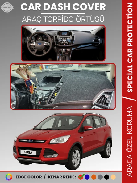FORD KUGA (2013-2015) Torpido Örtüsü Ön Göğüs Koruma Torpido Koruma Tam Uyum Çatlamayı Önler ürün görseli 1