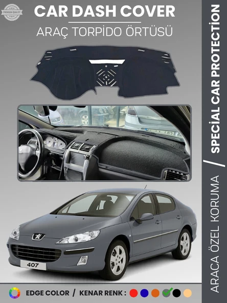 PEUGEOT 407 (2004-2010) Torpido Örtüsü Ön Göğüs Koruma Torpido Koruma Birebir Uyum Kaymaz Özel Kesim ürün görseli 1