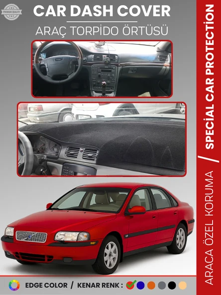 VOLVO S80 (1998-2006) Torpido Örtüsü Ön Göğüs Koruma Torpido Koruma Tam Uyum Araca Özel UV Koruma ürün görseli 1