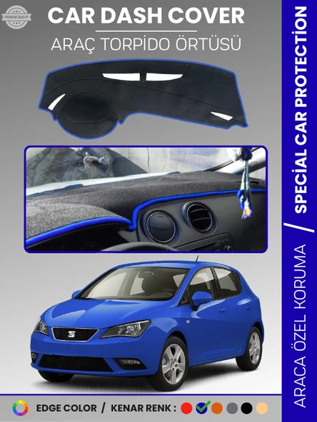 SEAT IBIZA (2008-2017) Torpido Örtüsü Ön Göğüs Koruma Torpido Koruma Birebir Uyum Kaymaz UV Koruma ürün görseli 1