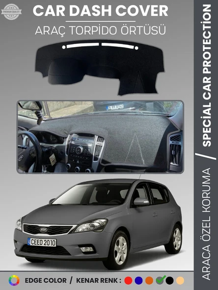 KİA CEED (2006-2012) Torpido Örtüsü Ön Panel Torpido Koruma Tam Uyum Tam Uyum Kaymaz Kolay Montaj ürün görseli 1