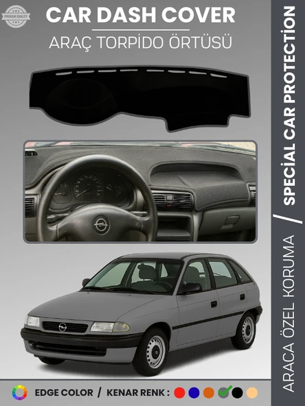 OPEL ASTRA F (1991-1998) Torpido Örtüsü Ön Göğüs Koruma Torpido Koruma Tam Uyum Kaymaz Özel Kesim ürün görseli 1