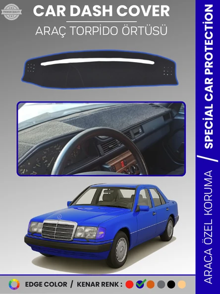 MERCEDES E SERİSİ W124 (1984-1995) Torpido Örtüsü Premium Kalite Torpido Koruma Özel Kesim UV Koruma ürün görseli 1