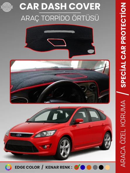 FORD FOCUS 2,5 (2008-2011) KAPAKLI Torpido Örtüsü Torpido Koruma Tam Uyum Kaymaz Kolay Montaj ürün görseli 1