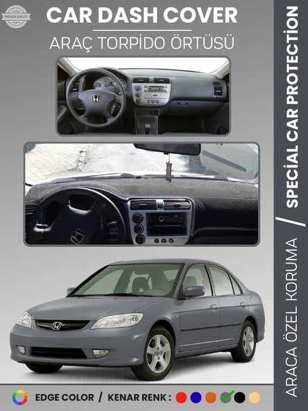 HONDA CIVIC VTEC2 (2003-2005) Torpido Örtüsü Torpido Koruma Tam Uyum Çatlamayı Önler Kolay Montaj ürün görseli 1