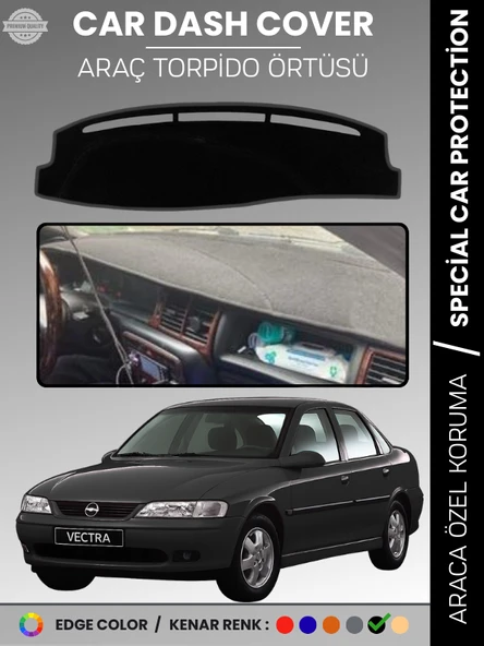 OPEL VECTRA B (1995-2001) Torpido Örtüsü Ön Göğüs Torpido Koruma Birebir Uyum Kaymaz Özel Kesim ürün görseli 1