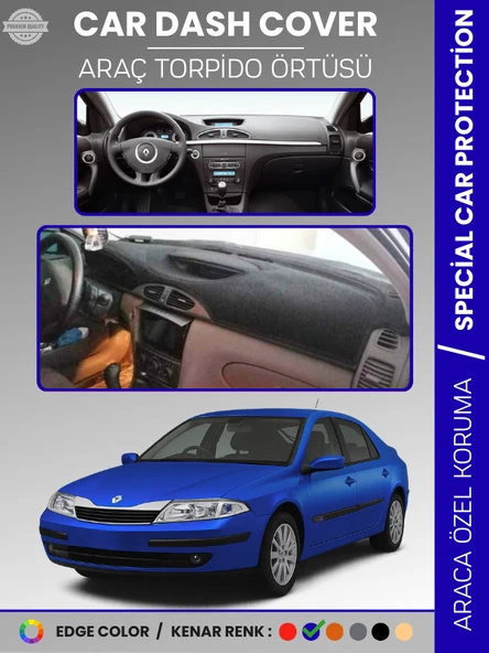 RENAULT LAGUNA 2 (2002-2007) Torpido Örtüsü Ön Göğüs Koruma Torpido Koruma Araca Özel Tam Uyum ürün görseli 1