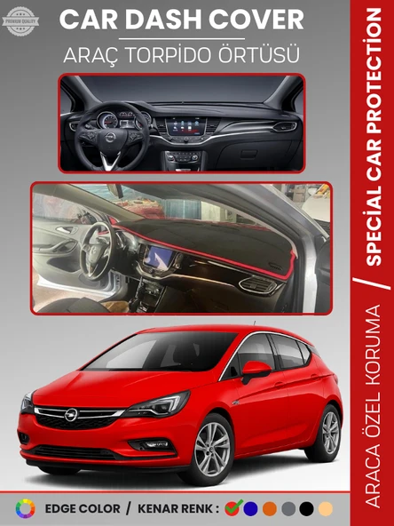OPEL ASTRA K (2015-2021) Torpido Örtüsü Ön Göğüs Koruma Torpido Koruma Tam Uyum Çatlamayı Önler ürün görseli 1