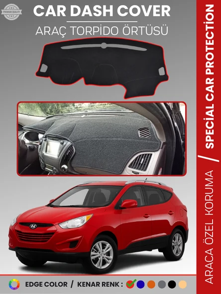 HYUNDAİ TUCSON (2009-2015) Torpido Örtüsü Ön Göğüs Koruma Torpido Koruma Çatlamayı Engeller Tam Uyum ürün görseli 1