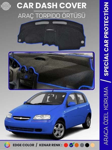 CHEVROLET KALOS Torpido Örtüsü Ön Göğüs Koruma Tam Uyum Çatlamayı Önler Kolay Montaj ürün görseli 1