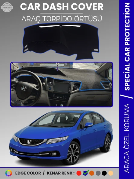 HONDA CIVIC FB7 (2011-2015) Torpido Örtüsü Torpido Koruma Tam Uyum Çatlamayı Önler Kolay Montaj ürün görseli 1