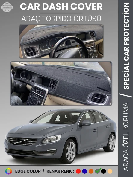 VOLVO S60 (2011-2017) Torpido Örtüsü Ön Göğüs Koruma Torpido Koruma Tam Uyum Araca Özel UV Koruma ürün görseli 1