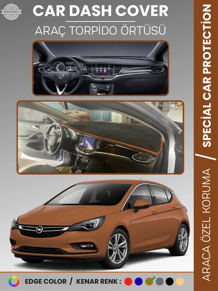 OPEL ASTRA K (2015-2021) Torpido Örtüsü Ön Göğüs Koruma Torpido Koruma Tam Uyum Çatlamayı Önler ürün görseli 1