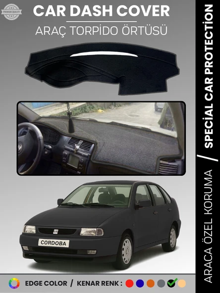 SEAT CORDOBA (1998-2001) Torpido Örtüsü Ön Göğüs Koruma Torpido Koruma Birebir Uyum Kaymaz ürün görseli 1