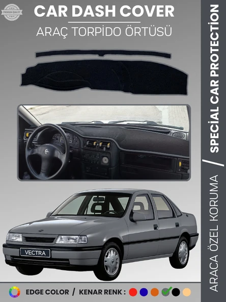 OPEL VECTRA A (1988-1995) Torpido Örtüsü Ön Göğüs Torpido Koruma Birebir Uyum Kaymaz Özel Kesim ürün görseli 1