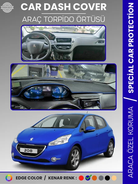 PEUGEOT 208 A9 (2012-2019) Torpido Örtüsü Ön Panel Koruma Tam Uyum UV Koruma Kaymaz Kolay Montaj ürün görseli 1