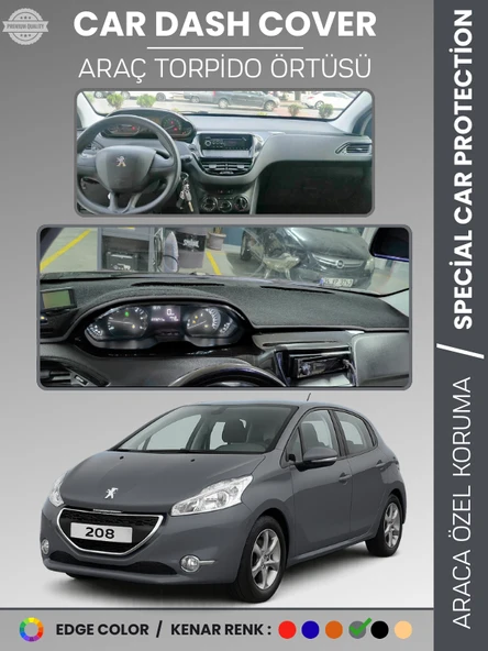 PEUGEOT 208 A9 (2012-2019) Torpido Örtüsü Ön Panel Koruma Tam Uyum UV Koruma Kaymaz Kolay Montaj ürün görseli 1
