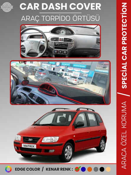 HYUNDAI MATRIX (2001-2010) Torpido Örtüsü Ön Göğüs Koruma Torpido Koruma Tam Uyum Çatlamayı Önler ürün görseli 1
