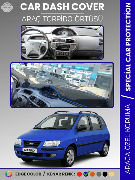 HYUNDAI MATRIX (2001-2010) Torpido Örtüsü Ön Göğüs Koruma Torpido Koruma Tam Uyum Çatlamayı Önler ürün görseli 1